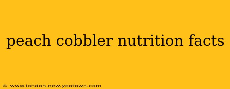 peach cobbler nutrition facts