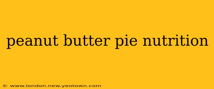 peanut butter pie nutrition
