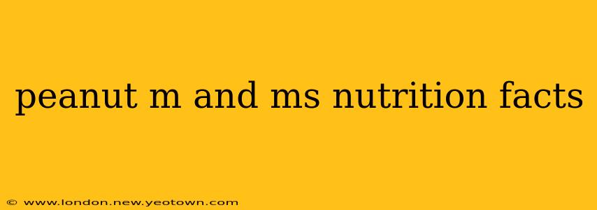 peanut m and ms nutrition facts