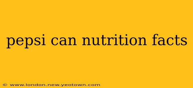 pepsi can nutrition facts