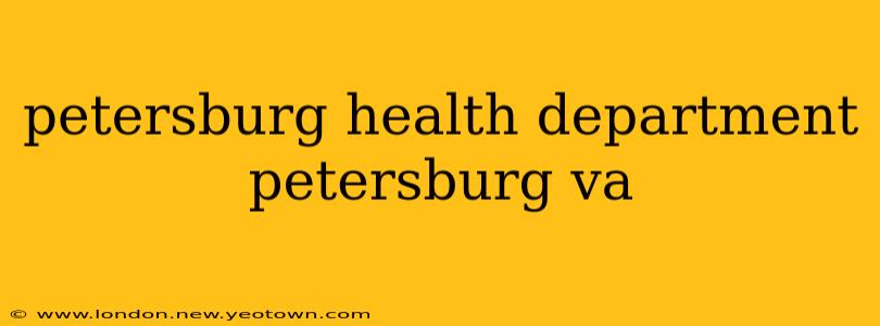 petersburg health department petersburg va