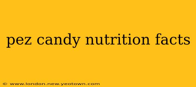 pez candy nutrition facts