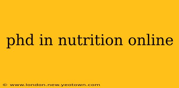 phd in nutrition online