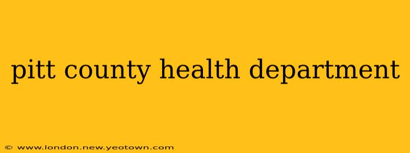 pitt county health department