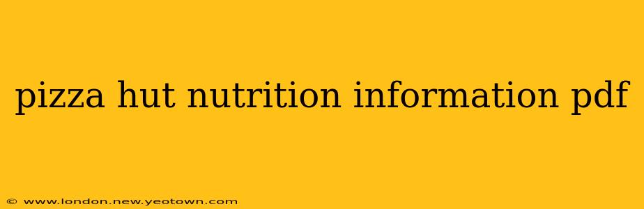 pizza hut nutrition information pdf