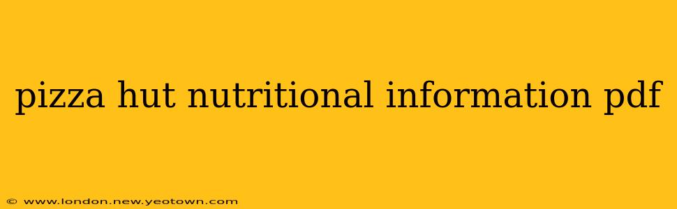 pizza hut nutritional information pdf