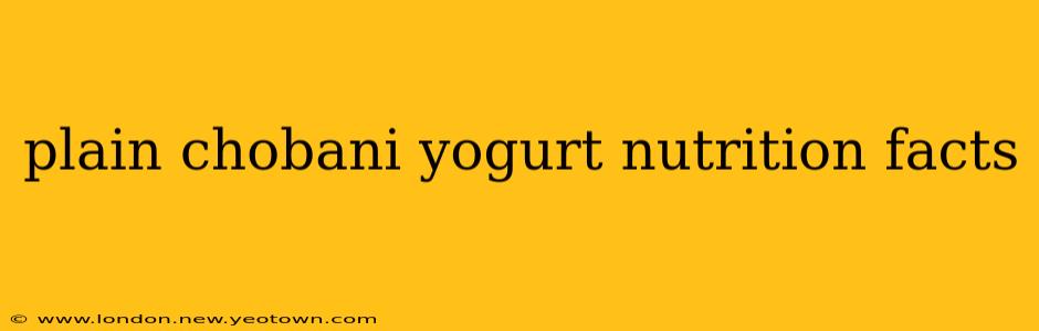 plain chobani yogurt nutrition facts
