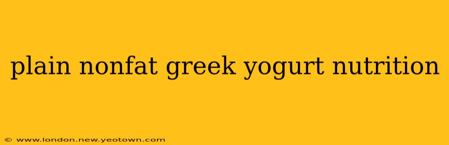 plain nonfat greek yogurt nutrition
