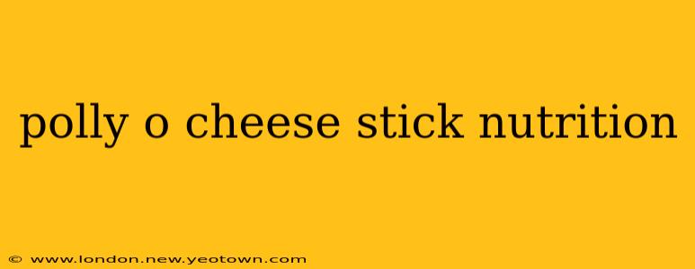 polly o cheese stick nutrition