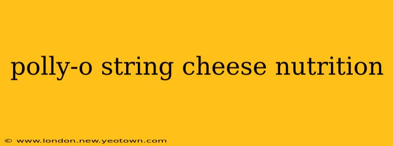 polly-o string cheese nutrition