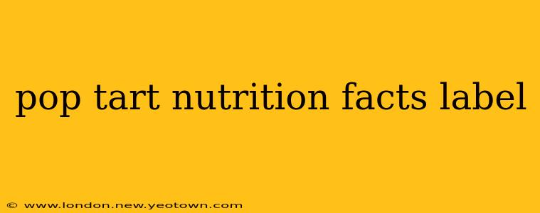 pop tart nutrition facts label