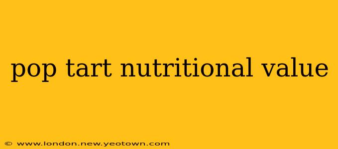 pop tart nutritional value
