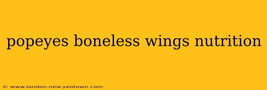 popeyes boneless wings nutrition