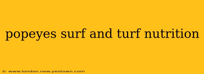 popeyes surf and turf nutrition