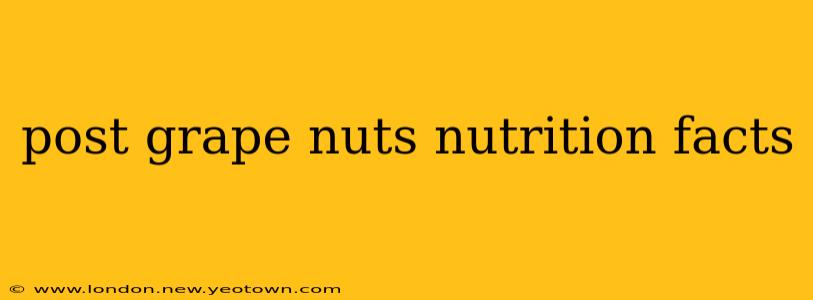 post grape nuts nutrition facts