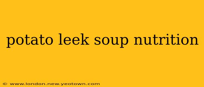 potato leek soup nutrition