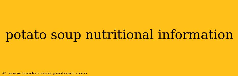 potato soup nutritional information
