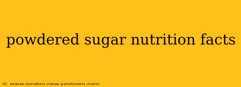 powdered sugar nutrition facts