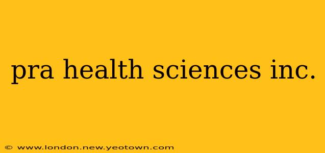 pra health sciences inc.