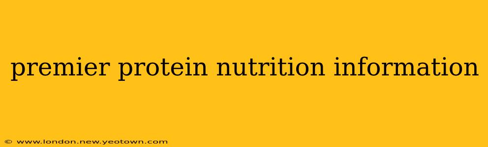 premier protein nutrition information