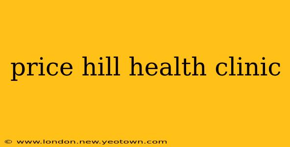 price hill health clinic
