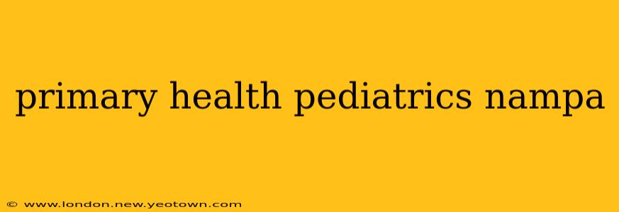 primary health pediatrics nampa
