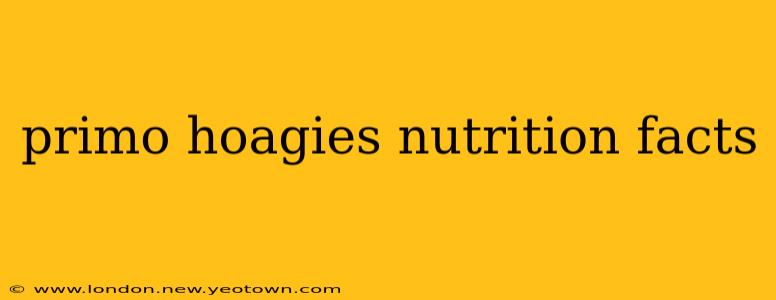 primo hoagies nutrition facts