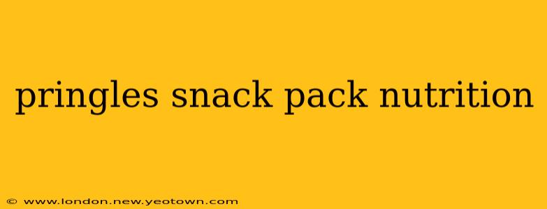 pringles snack pack nutrition