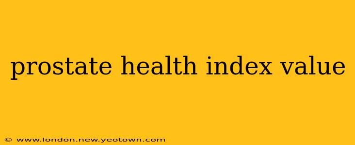 prostate health index value