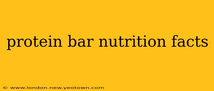 protein bar nutrition facts