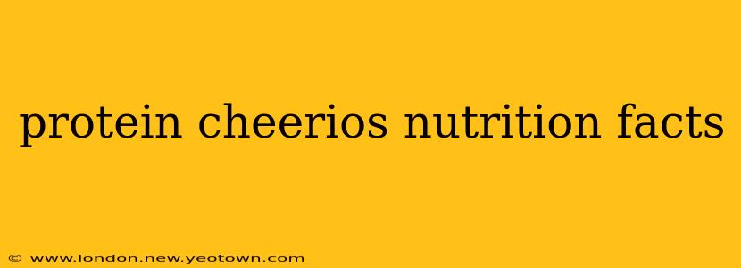 protein cheerios nutrition facts