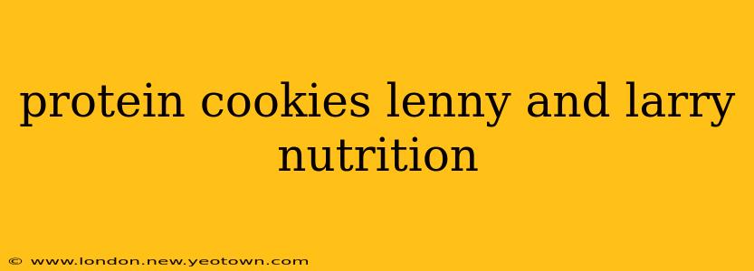 protein cookies lenny and larry nutrition