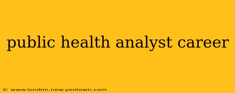 public health analyst career