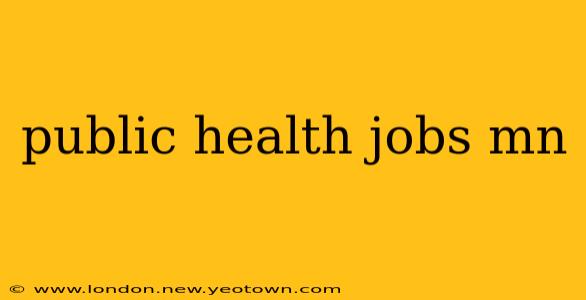 public health jobs mn