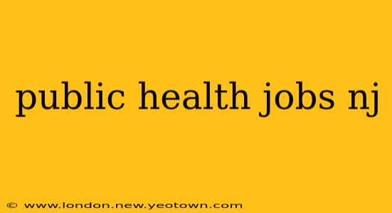 public health jobs nj