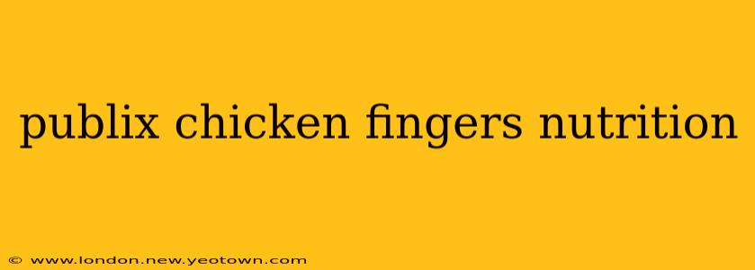 publix chicken fingers nutrition