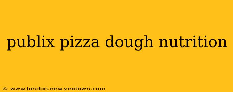 publix pizza dough nutrition
