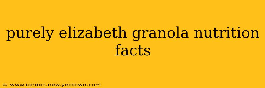 purely elizabeth granola nutrition facts
