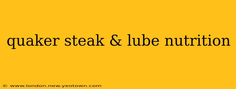 quaker steak & lube nutrition