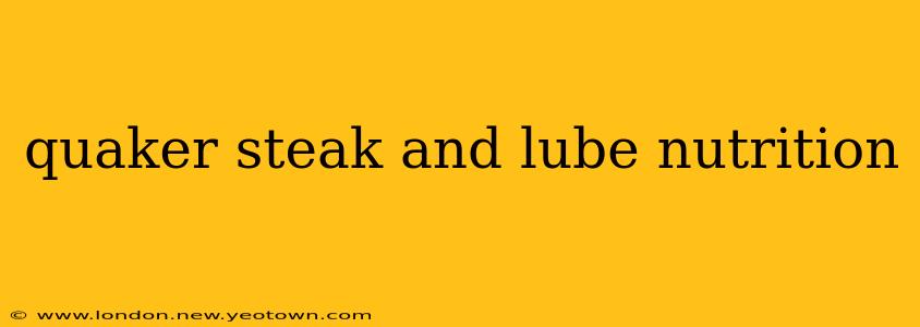 quaker steak and lube nutrition