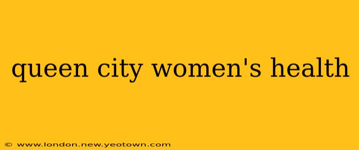 queen city women's health