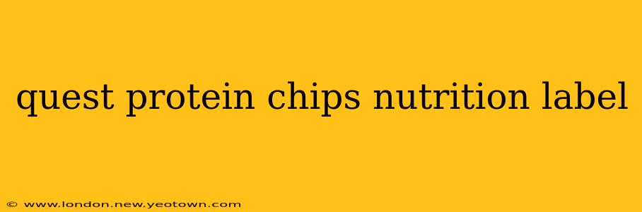 quest protein chips nutrition label