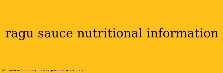 ragu sauce nutritional information
