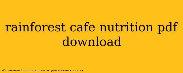rainforest cafe nutrition pdf download