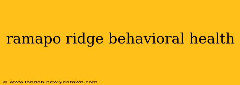 ramapo ridge behavioral health