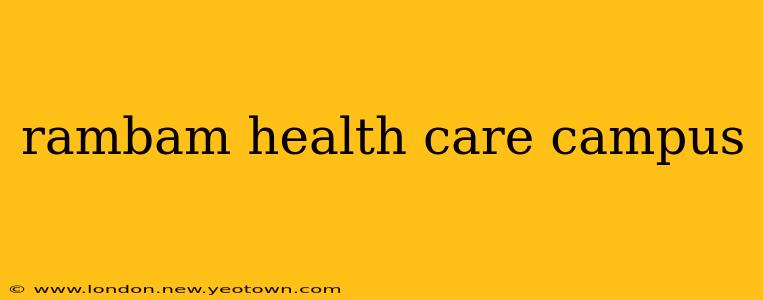 rambam health care campus