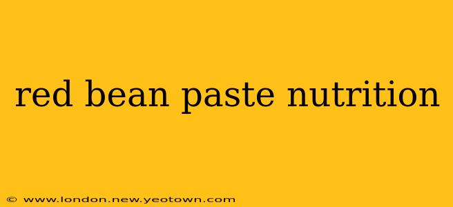 red bean paste nutrition