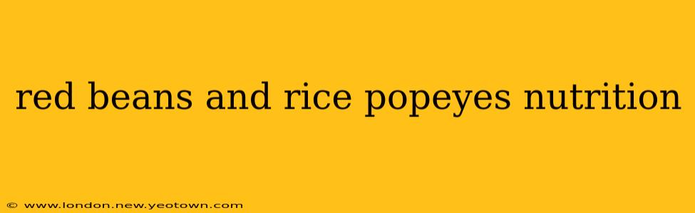 red beans and rice popeyes nutrition