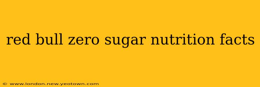 red bull zero sugar nutrition facts