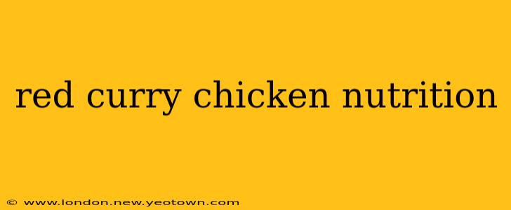 red curry chicken nutrition